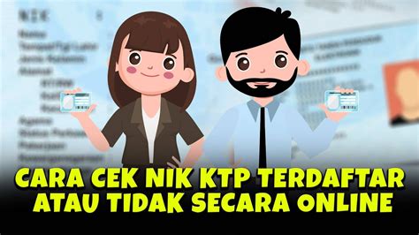 Simak Ini Cara Cek NIK KTP Terdaftar Atau Tidak Secara Online Tanpa