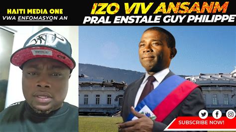 Se Konfime Izo Pran Gwo Desizyon Pou al Enstale Guy Philippe Nan Palè