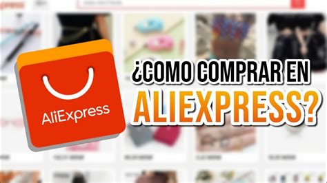 Tips Para Comprar En Aliexpress Como Comprar Danielagmr Youtube