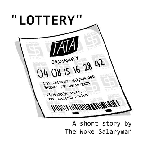 Lottery A Tws Short Story The Woke Salaryman