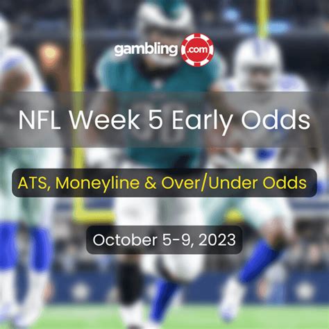 Nfl Week 5 Odds Ats Odds Lines And Totals For Week 5