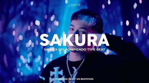 Free Sakura Saiko X Sky Rompiendo Type Beat Instrumental