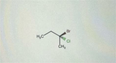 Solved Draw The Enantiomer Of The Compound Below Br H C Ch Course