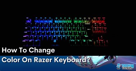 Step By Step How To Change Color On Razer Keyboard Tech Gamers