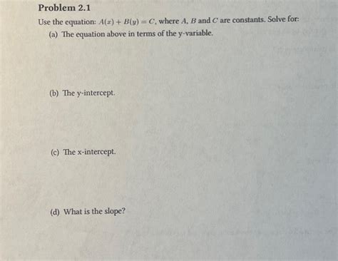 Solved Problem 2.1Use the equation: A(x)+B(y)=C, ﻿where A,B | Chegg.com