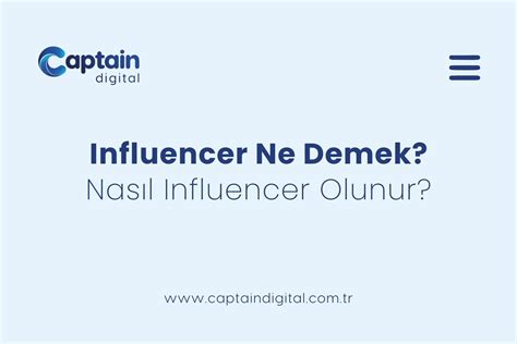 Influencer Ne Demek Nas L Influencer Olunur Dijital Pazarlama Ajans