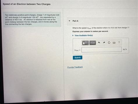 Solved Speed Of An Electron Between Two Charges Two Chegg