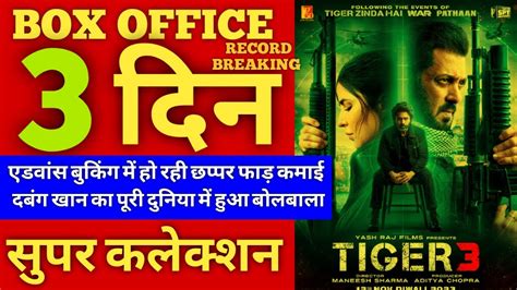 Tiger 3 Box Office Collection Tiger 3 Advance Booking Collection