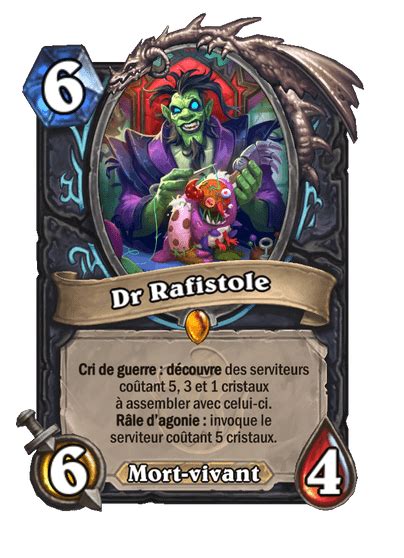 Dr Rafistole Catalogue De Cartes De Hearthstone