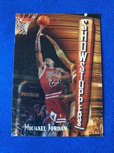 1998 TOPPS FINEST Showstoppers MICHAEL JORDAN 271 Chicago Bulls EBay