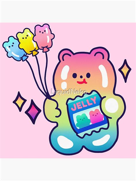 Cute Kawaii Jelly Bear Poster By Liquidneko Redbubble