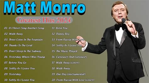 Matt Monro Greatest Hits 2024 Best Songs Of Matt Monro Playlist