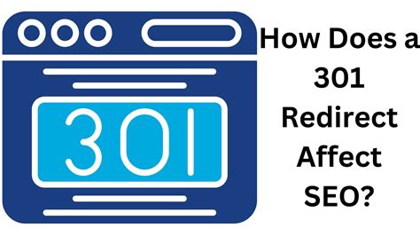 How Does A Redirect Affect Seo In Technical Seo