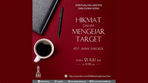 Hikmat Dalam Mengejar Target Pdt Jimmy Pardede Pembinaan Teologi