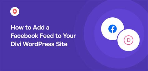 How To Embed A Custom Facebook Feed On Your WordPress Website Easy