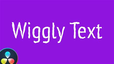 How To Create Wiggly Text Animation Effect In DaVinci Resolve Fusion