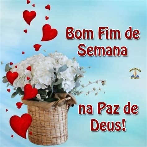 Bom Fim De Semana Momento Divino 1784