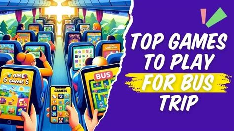 10 Fun Games for Bus Trip: Keep the Fun Rolling While Traveling