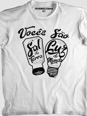 Camiseta Evangelica Sal E Luz Compre Produtos Personalizados No Elo7