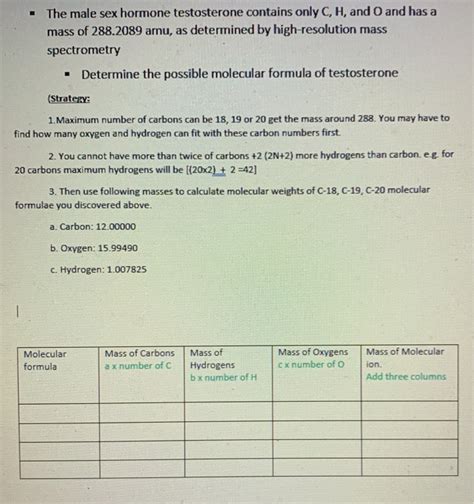 Solved The Male Sex Hormone Testosterone Contains Only C