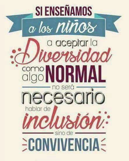 Diversidad Frases De Educacion Frases Educativas Educaci N Inclusiva