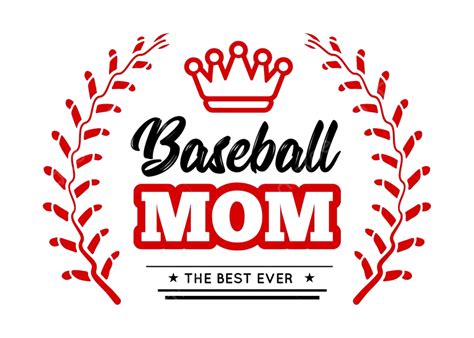 Baseball Mom No Background Png All Png All