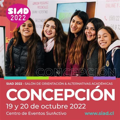 SIAD 2022 on Twitter RT SubseEdSuperior Atención Región del Biobío