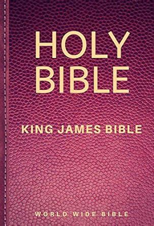 Bible King James Bible Old And New Testaments KJV Annotated