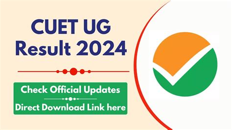 Cuet Ug Result 2024 Released Direct Download From Official Website