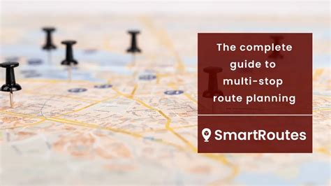 How To Plan A Route With Multiple Stops Smartroutes