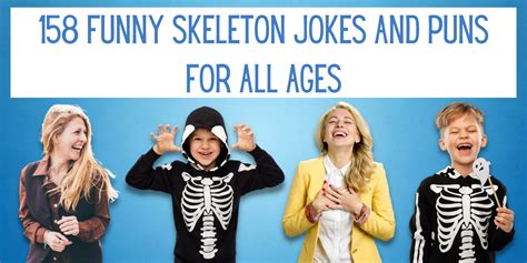 Funny Skeleton Jokes And Puns For All Ages Everythingmom