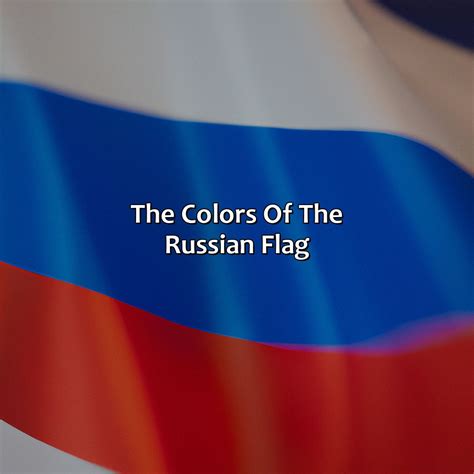 What Color Is The Russian Flag - colorscombo.com