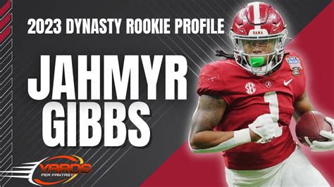 Jahmyr Gibbs Dynasty Rookie Profile 2023 Draft Yards Per Fantasy