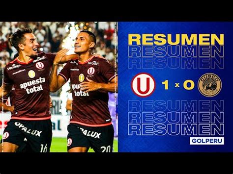 Universitario Vs Cusco Resultado Resumen Y Gol De Alex Valera