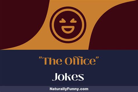 1021 The Office Jokes That Will Make Even Your Boss Laugh Naturally