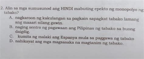 Alin Sa Mga Sumusunod Ang Hindi Mabuting Epekto Ng Monopolyo Ng Tabako