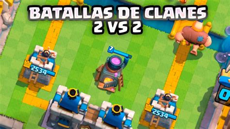 NUEVO MODO DE JUEGO 2VS2 BATALLA DE CLANES CLASH ROYALE Embrute