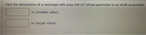 Solved Find The Dimensions Of A Rectangle With Area M