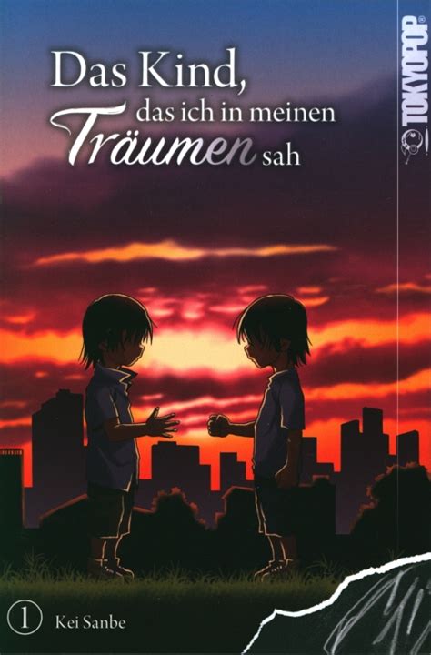 Kind das ich in meinen Träumen sah Tokyopop Tb Nr 1 3 Kind das