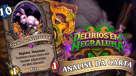 Coelho De Negraluna Analise Da Carta Hearthstone Youtube