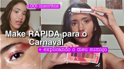 Make R Pida E Facil Para O Carnaval Make Simples Explicando O Meu