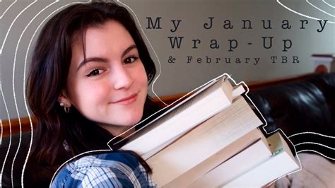 My January Wrap Up And My February Tbr Also I Got A New Job