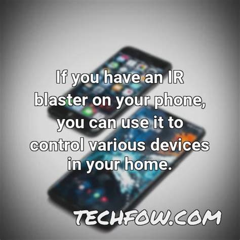 What Is Ir in Phone (Expert-Advice) - TechFOW.com