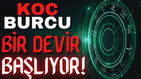 KOÇ BURCU 10 16 TEMMUZ 2023 HAFTALIK TAROT BURÇ YORUMU YENİ BİR