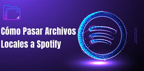 Cómo Añadir Archivos Locales a Spotify Tunelf