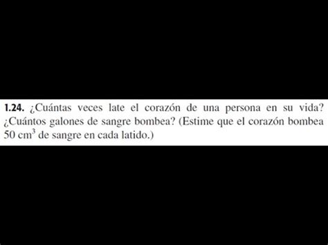 EJERCICIO 1 24 CUANTAS VECES LATE EL CORAZON DE UNA PERSONA EN SU VIDA