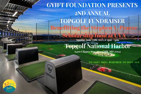 Gyift Nd Annual Topgolf Fundraiser By Gyift Foundation Betterworld