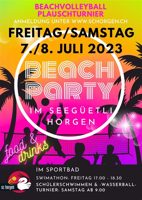 Beach Party 7 8 Juli 2023 Schwimmclub Horgen