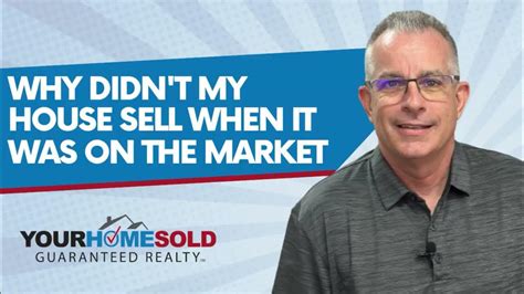 Why Didnt My House Sell Your Home Sold Guaranteed Realty Youtube