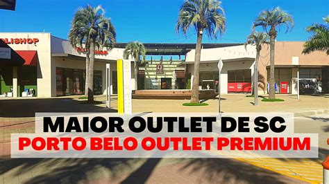 CONHEÇA O MAIOR OUTLET DE SANTA CATARINA PORTO BELO OUTLET PREMIUM